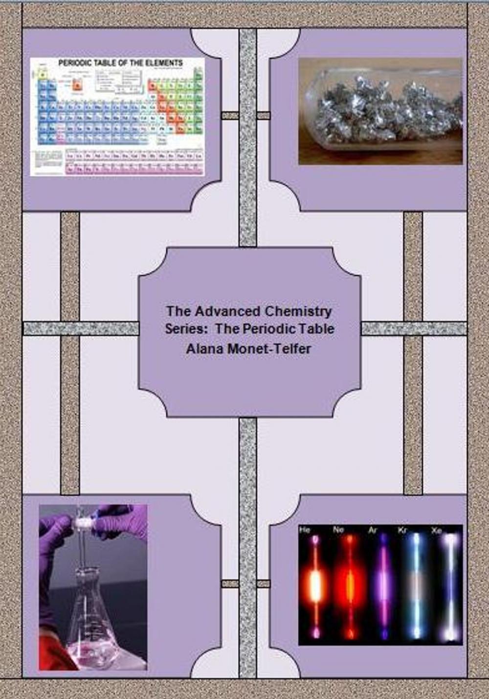 Big bigCover of The Advanced Chemistry Series: The Periodic Table