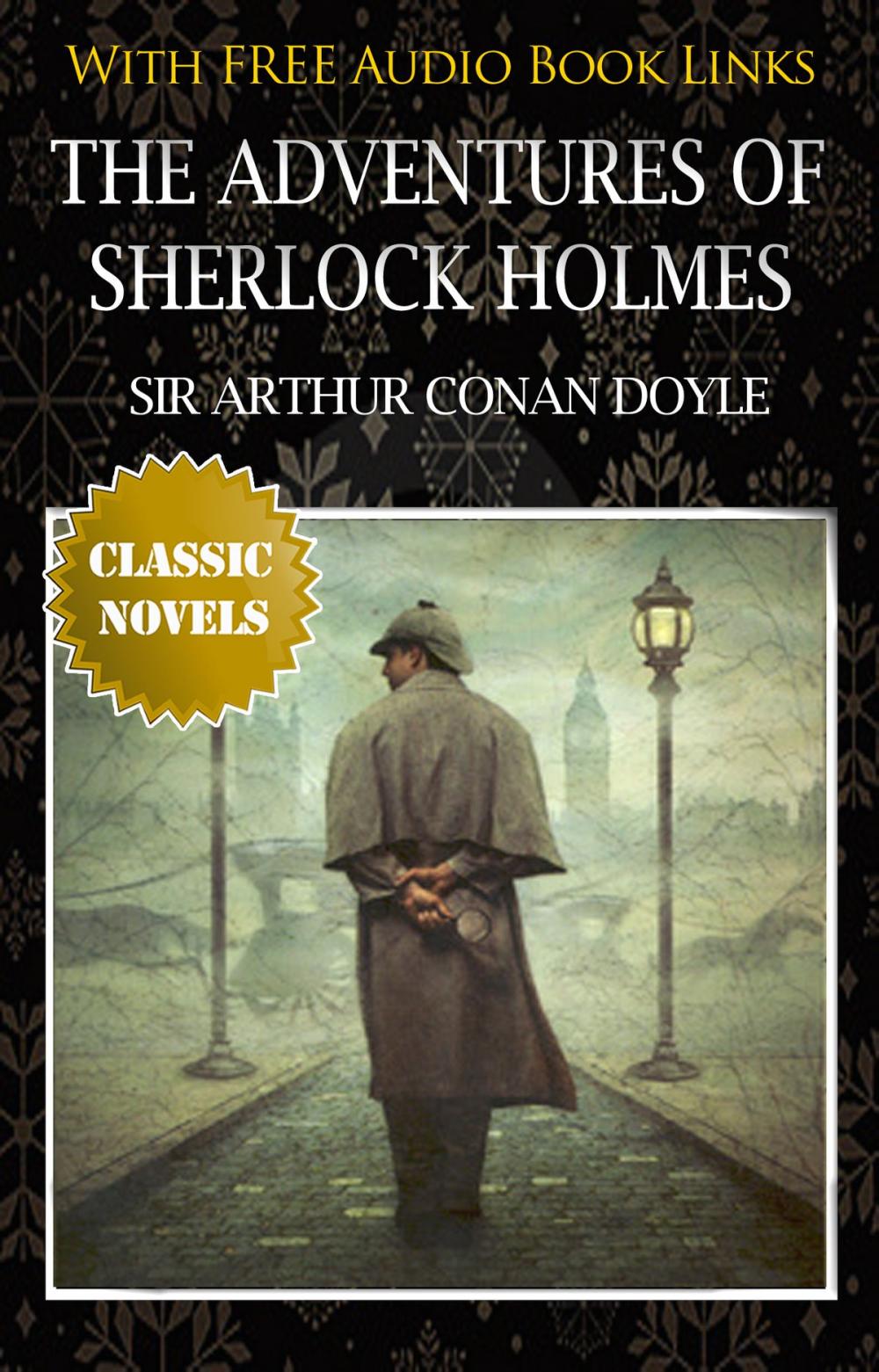 Big bigCover of THE ADVENTURES OF SHERLOCK HOLMES Classic Novels: New Illustrated
