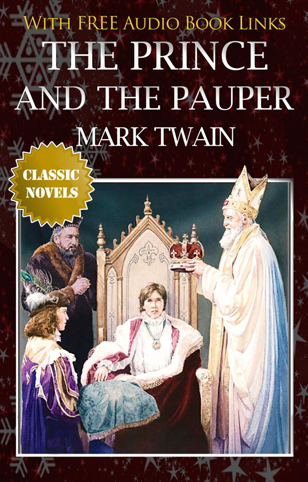 Big bigCover of THE PRINCE AND THE PAUPER Classic Novels: New Illustrated [Free Audiobook Links]