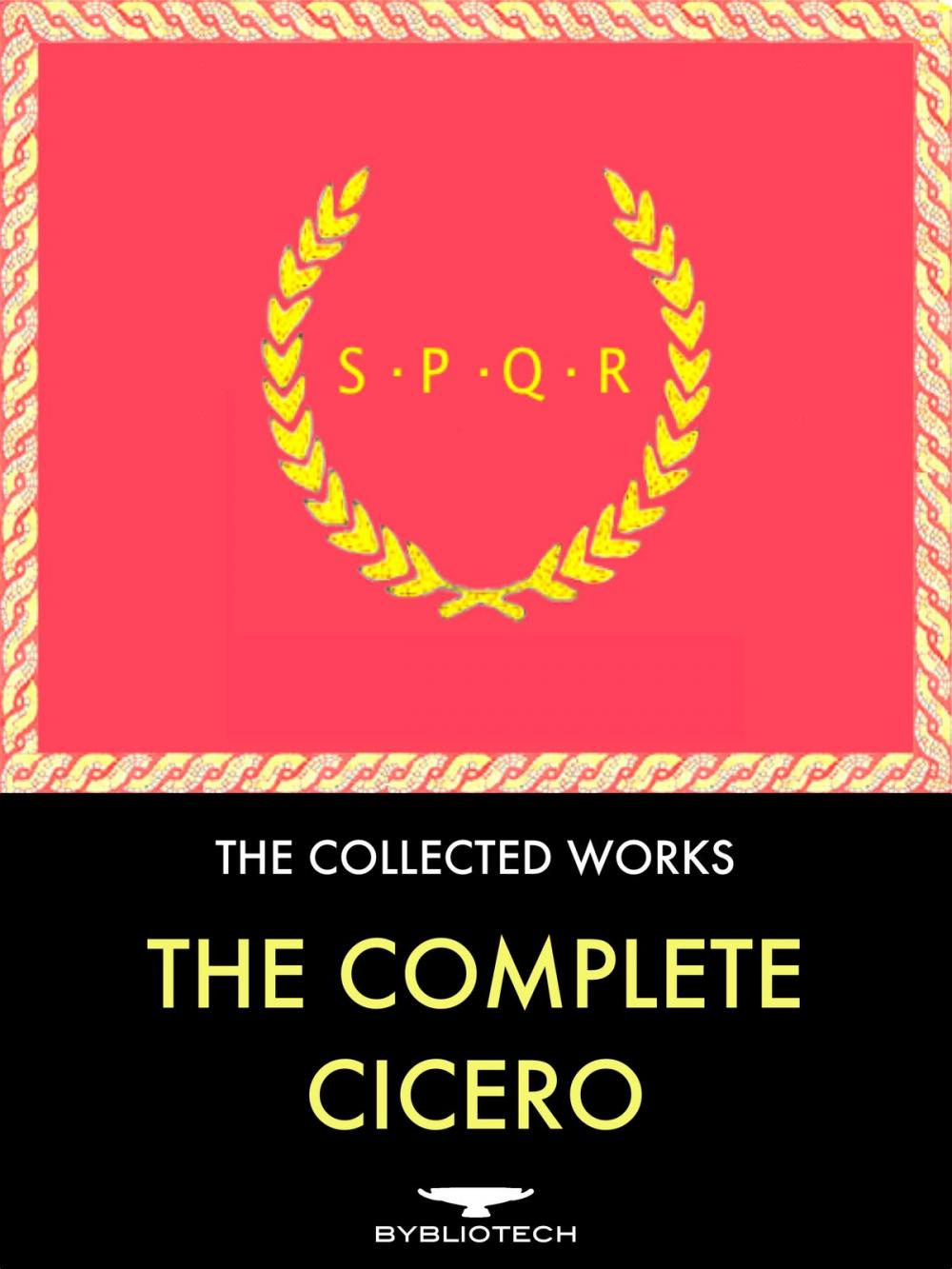 Big bigCover of The Complete Cicero Anthology