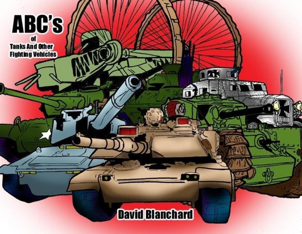 Big bigCover of ABC's of Tanks and Other Fighting Vehicles