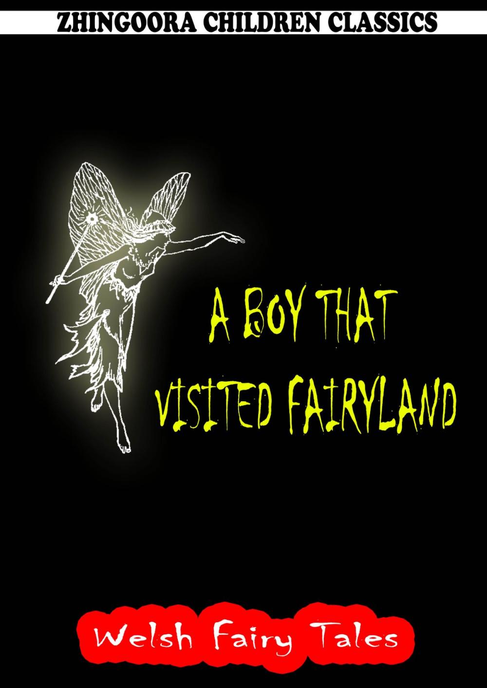 Big bigCover of A Boy That Visited Fairyland