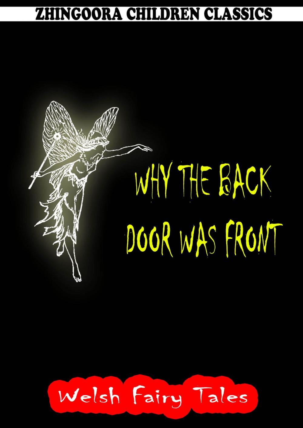 Big bigCover of Why The Back Door Was Front