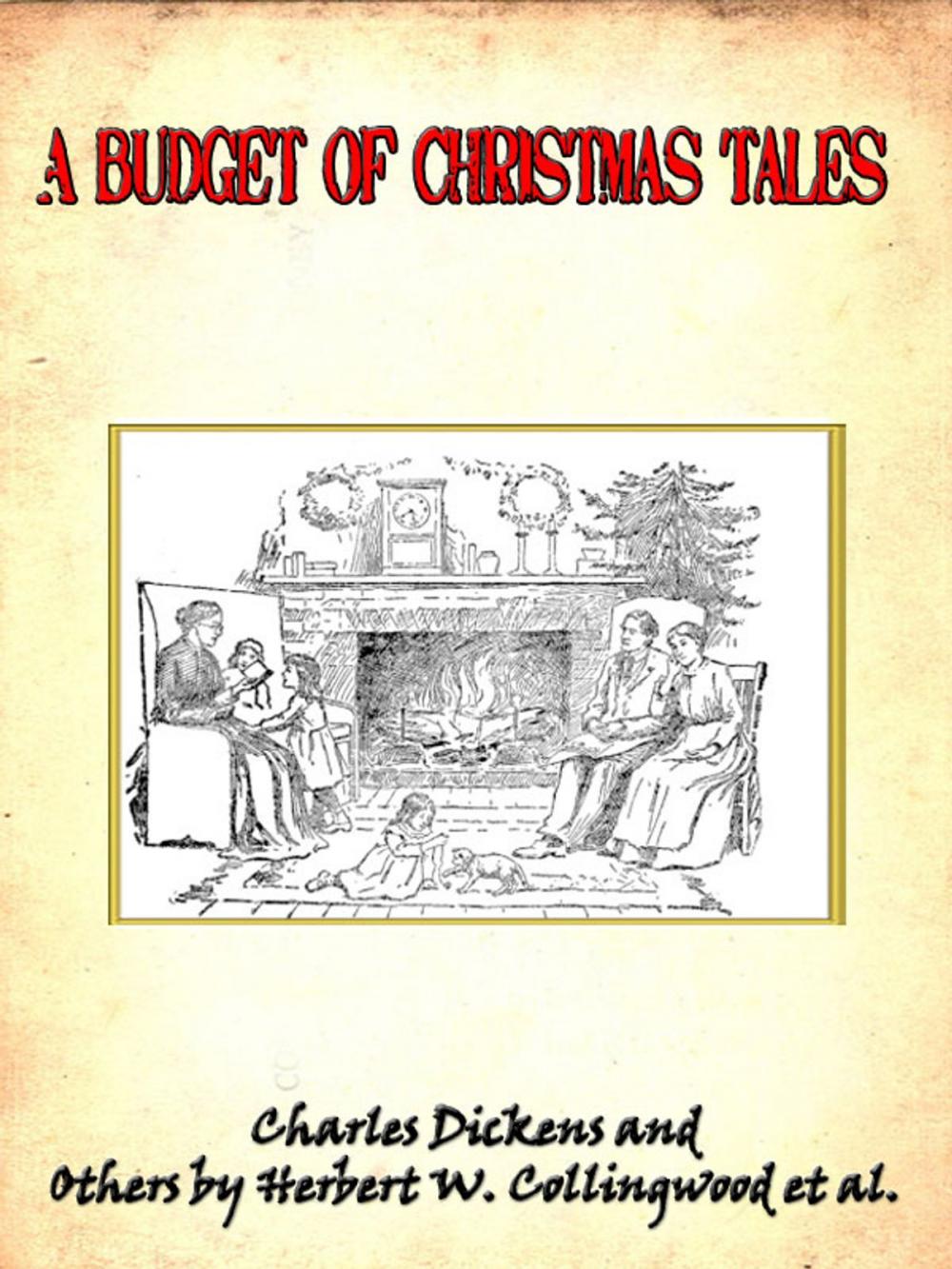 Big bigCover of A Budget of Christmas tales [Annotated]