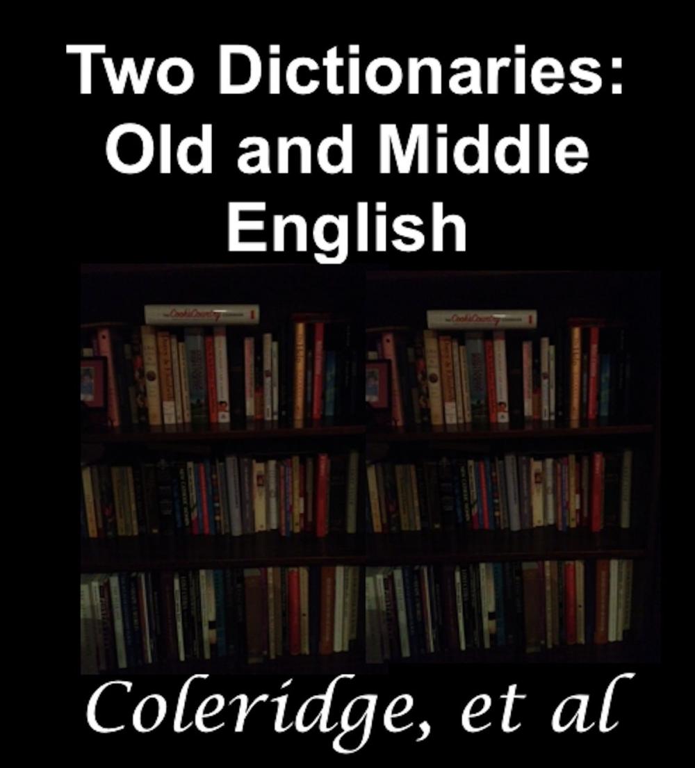 Big bigCover of Two Dictionaries: Old and Middle English