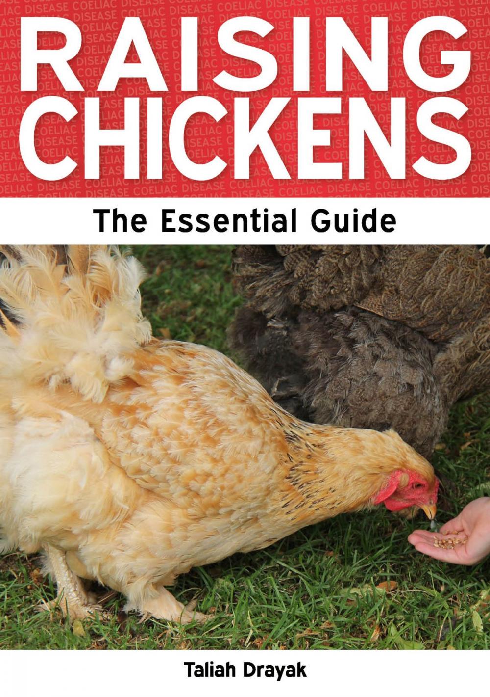 Big bigCover of Raising Chickens: The Essential Guide