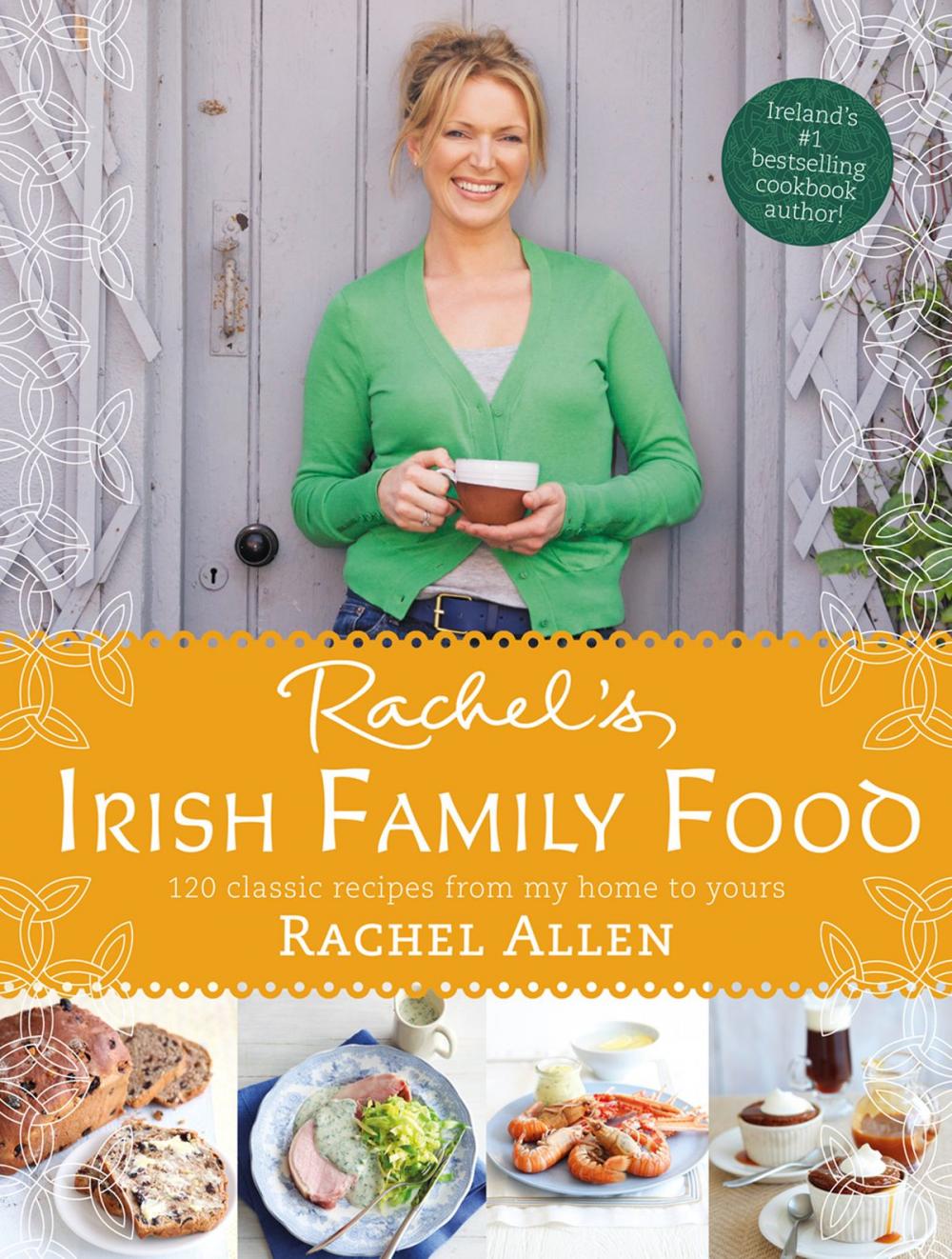 Big bigCover of Rachel’s Irish Family Food: A collection of Rachel’s best-loved family recipes