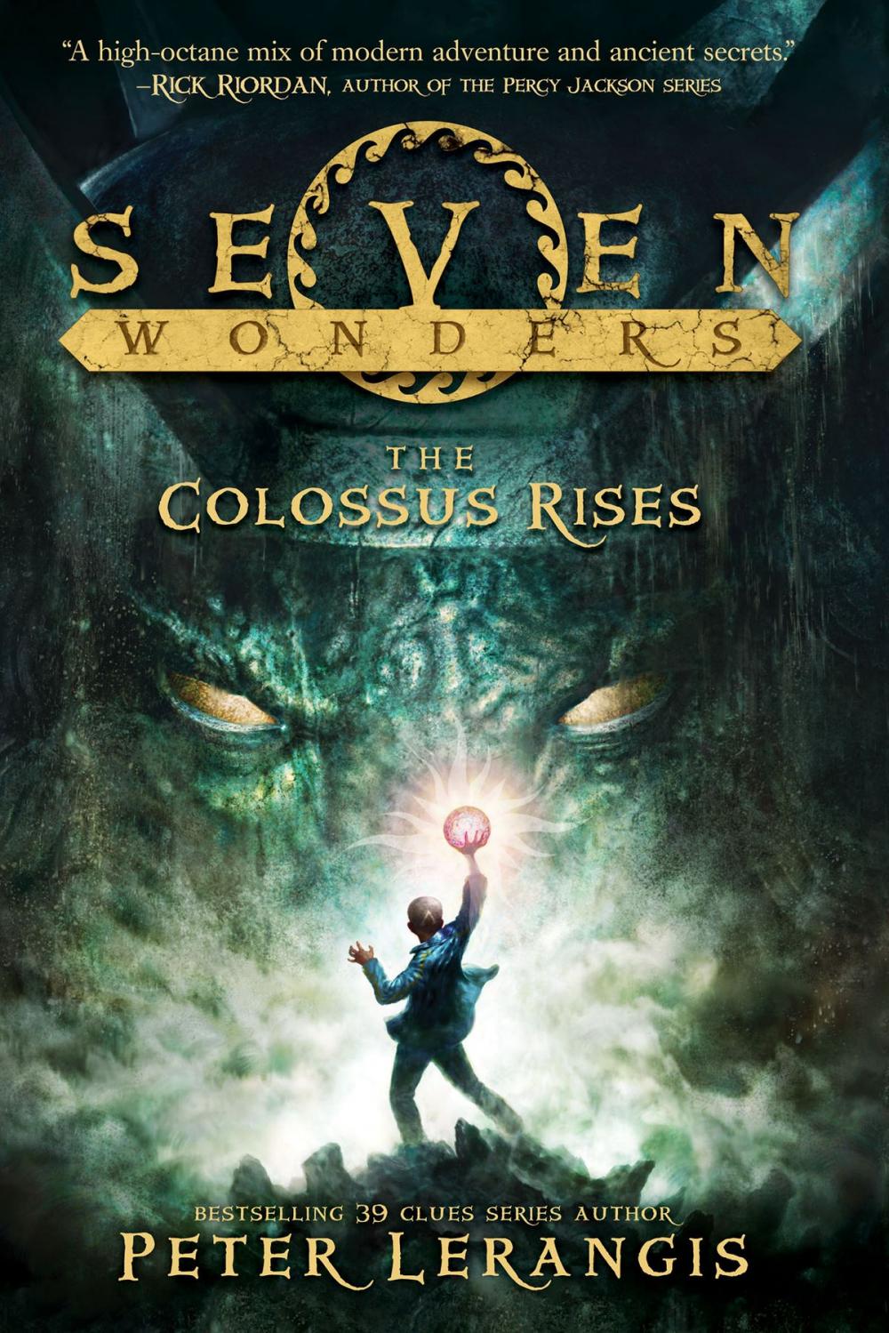 Big bigCover of Seven Wonders Book 1: The Colossus Rises