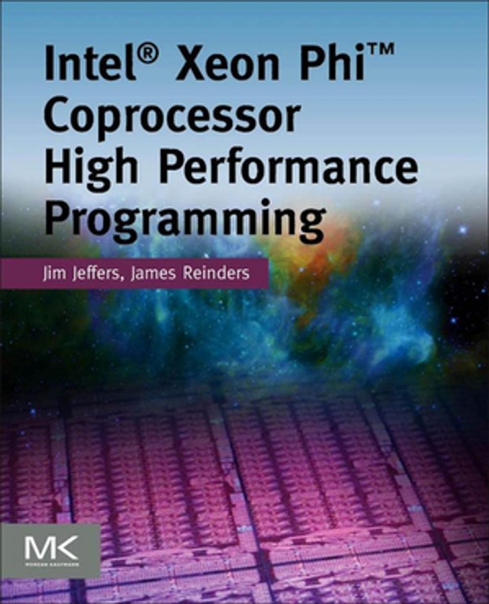 Big bigCover of Intel Xeon Phi Coprocessor High Performance Programming
