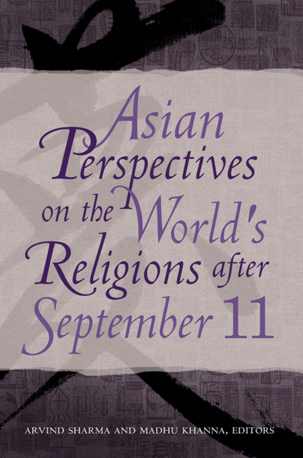 Big bigCover of Asian Perspectives on the World's Religions after September 11