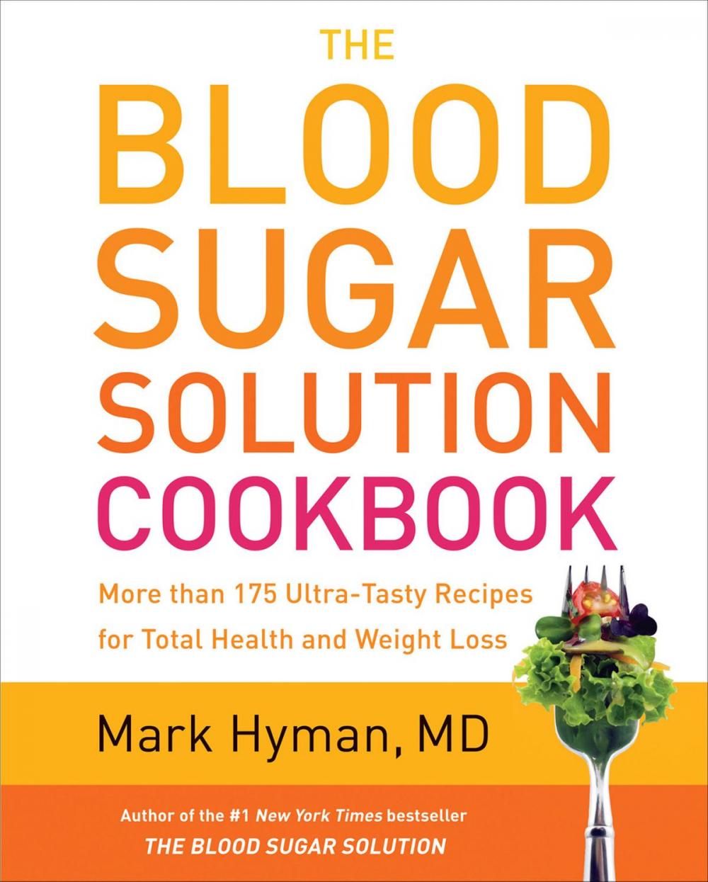 Big bigCover of The Blood Sugar Solution Cookbook