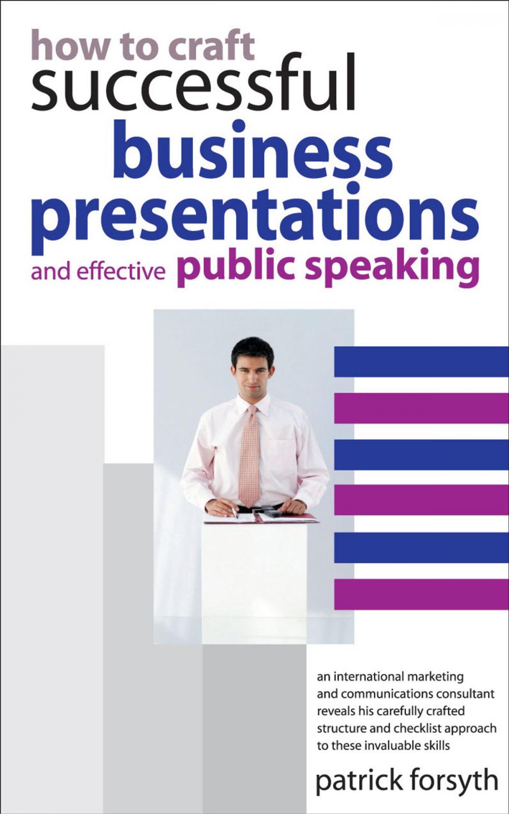 Big bigCover of How to Craft Successful Business Presentations
