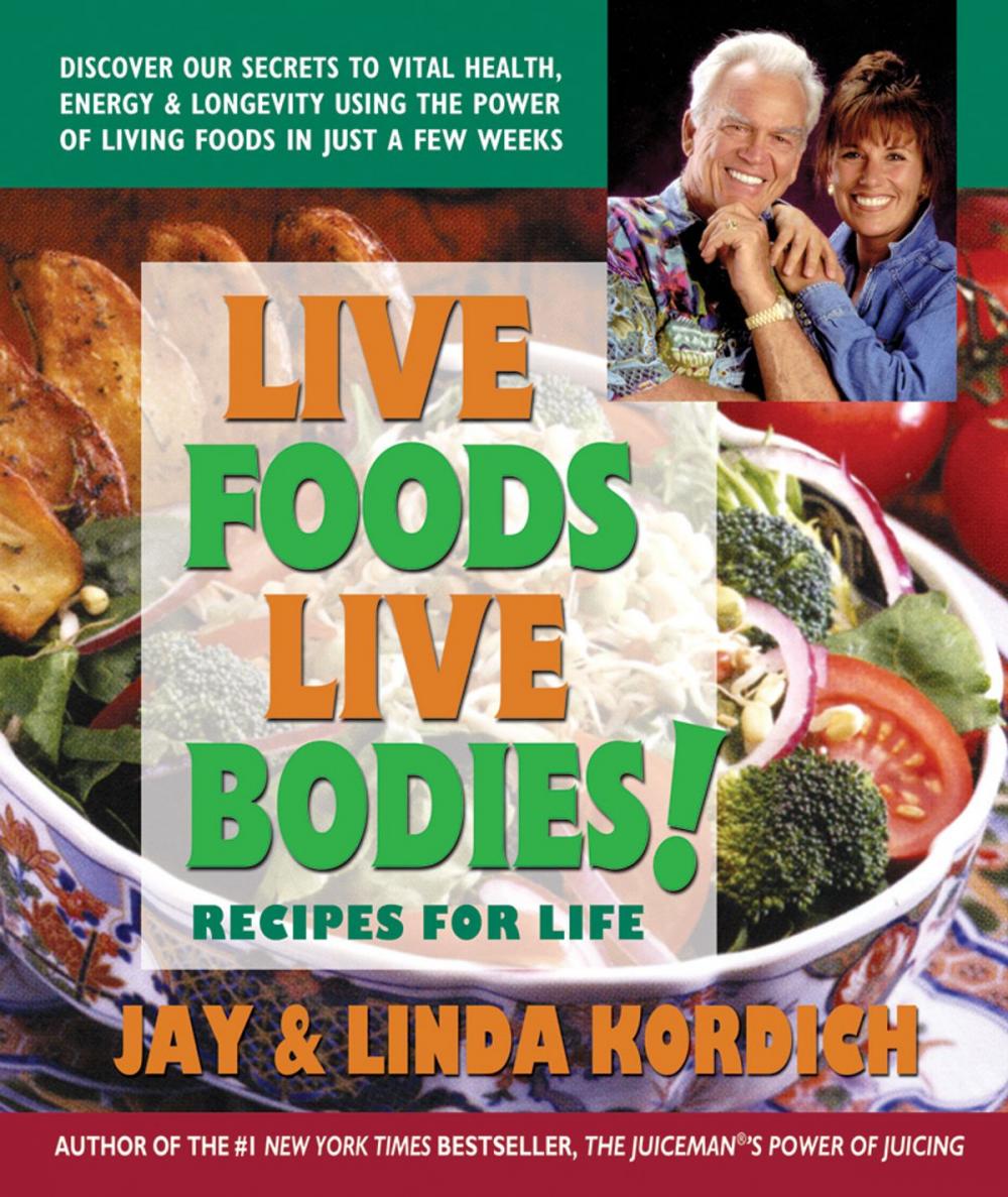 Big bigCover of Live Foods, Live Bodies!