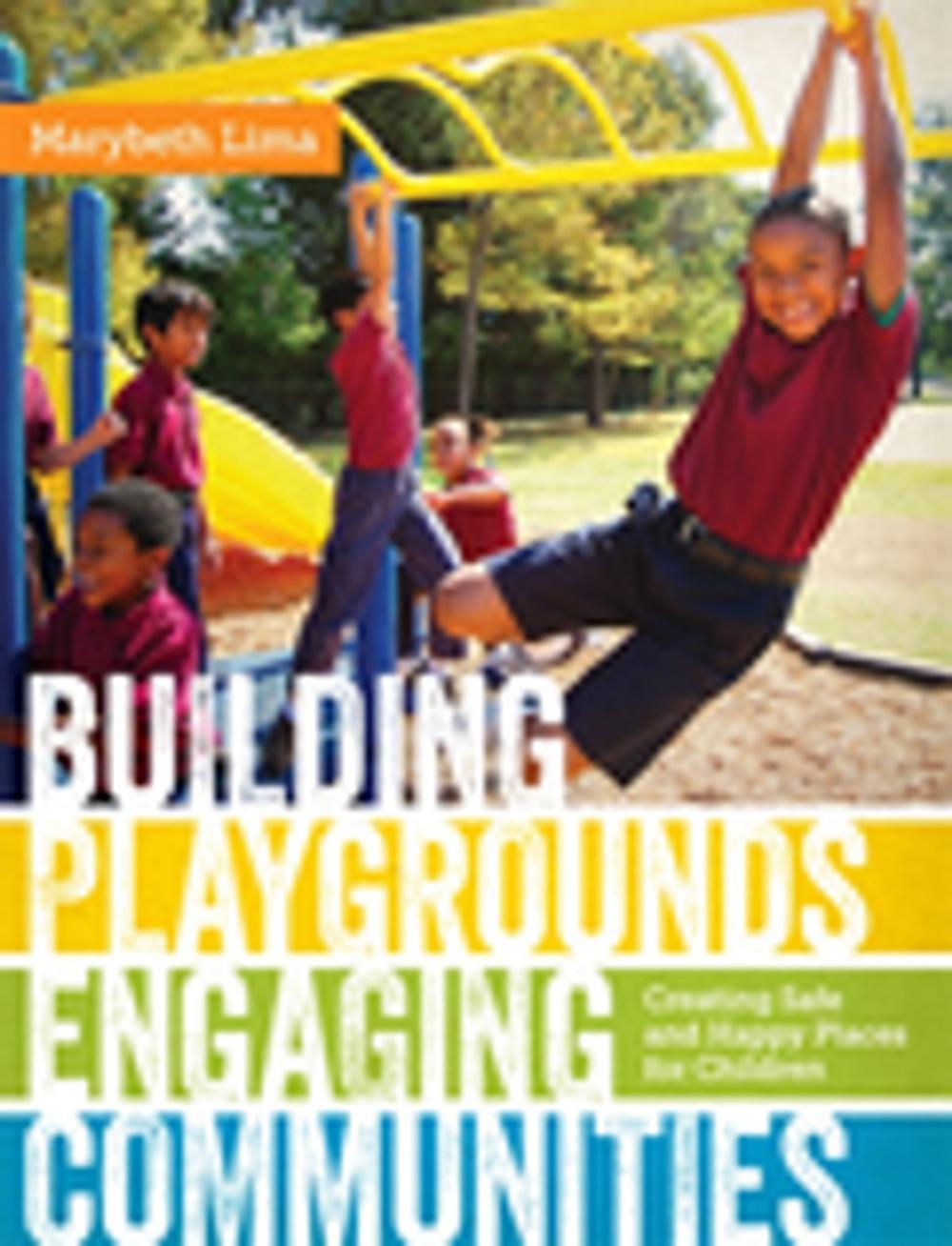 Big bigCover of Building Playgrounds, Engaging Communities