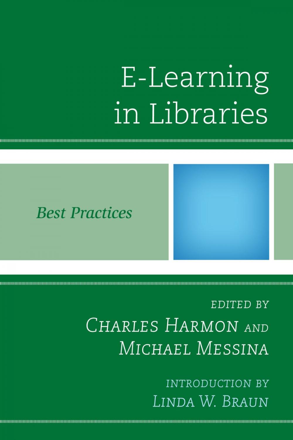 Big bigCover of E-Learning in Libraries