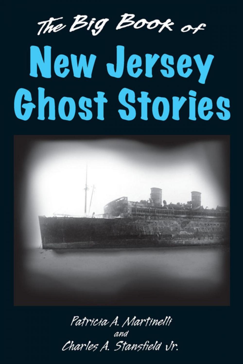 Big bigCover of The Big Book of New Jersey Ghost Stories