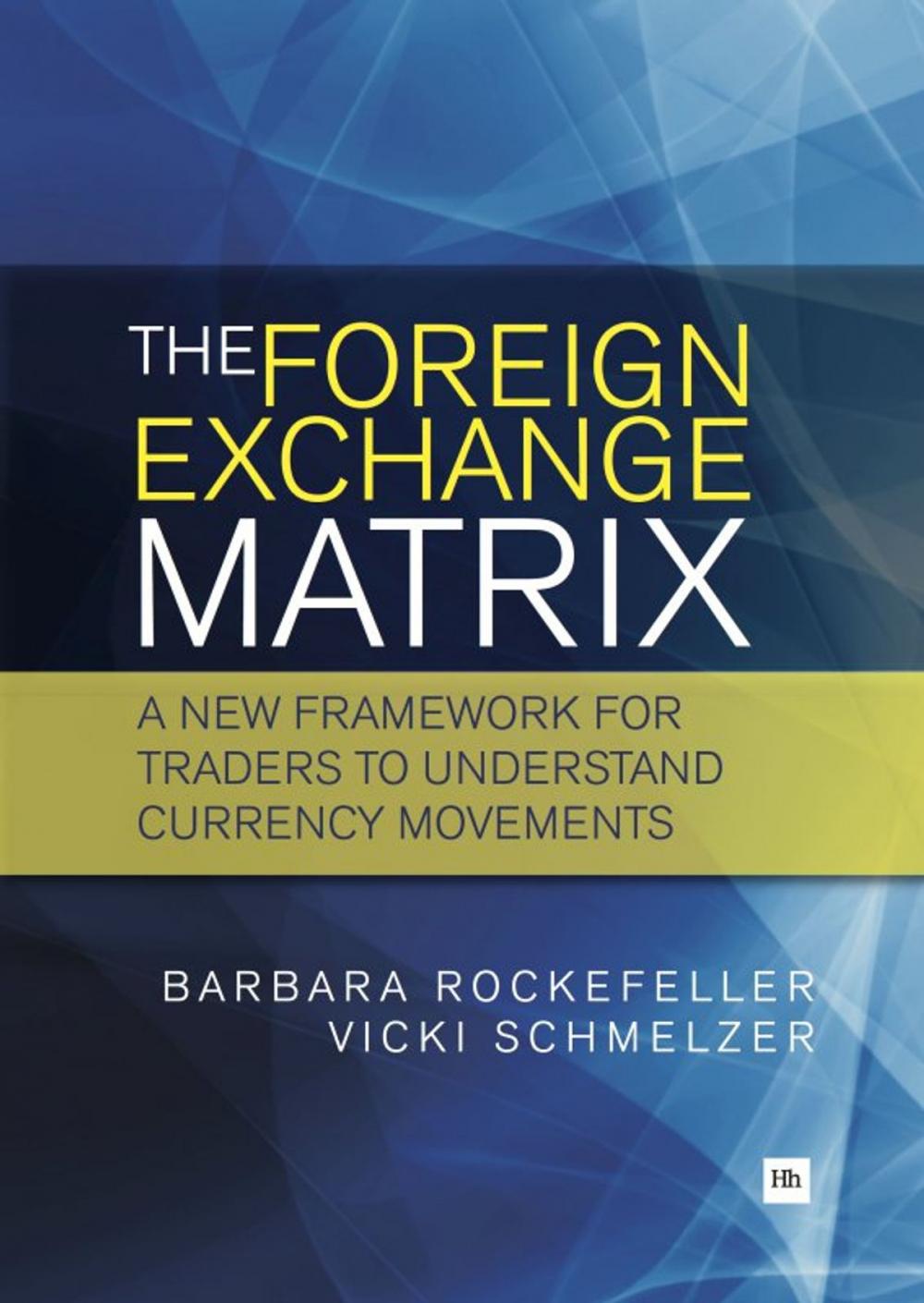 Big bigCover of The Foreign Exchange Matrix