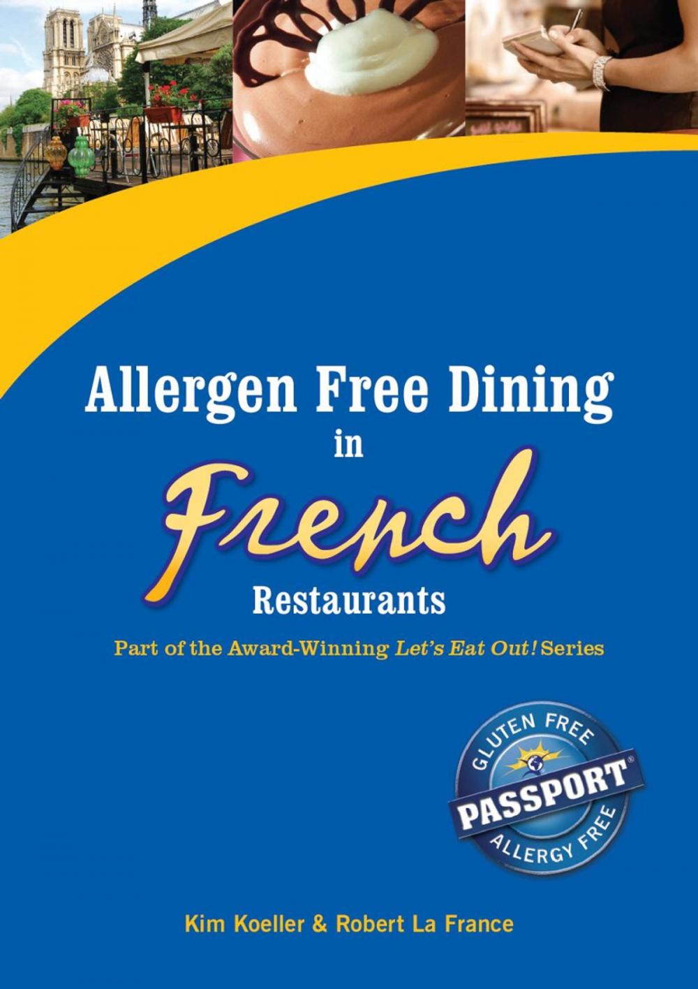 Big bigCover of Allergen Free Dining in French Restaurants