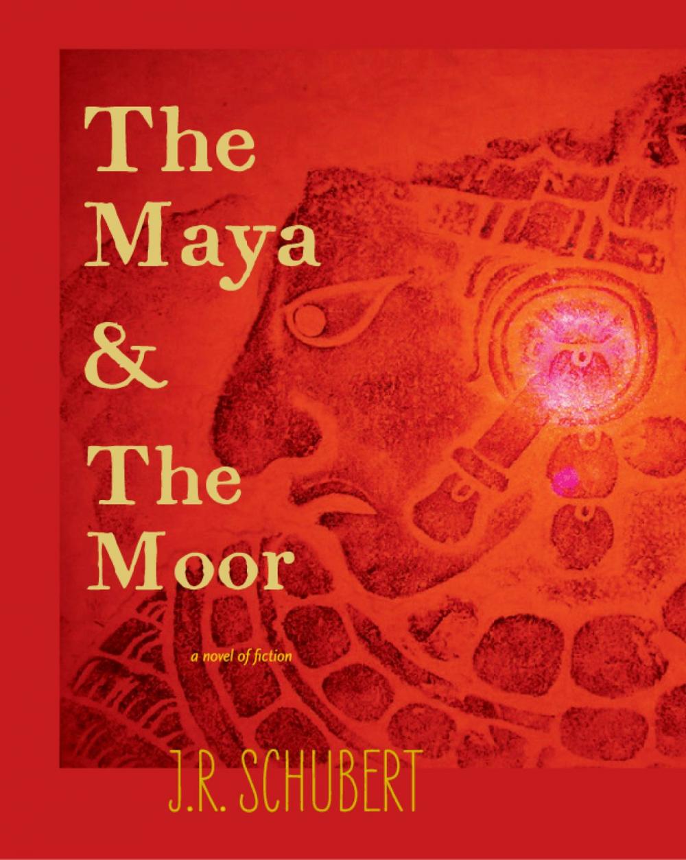 Big bigCover of The Maya and the Moor