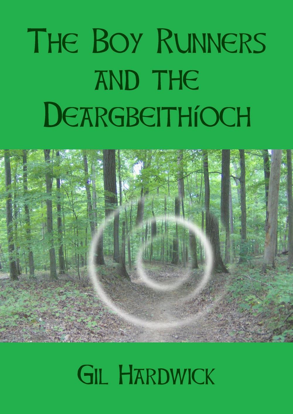 Big bigCover of The Boy Runners and the Deargbeithíoch