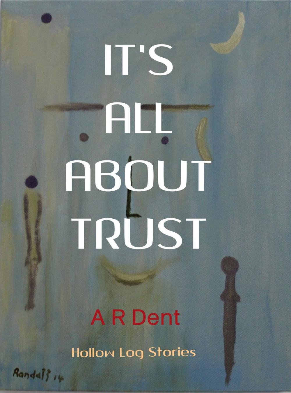 Big bigCover of It's All About Trust