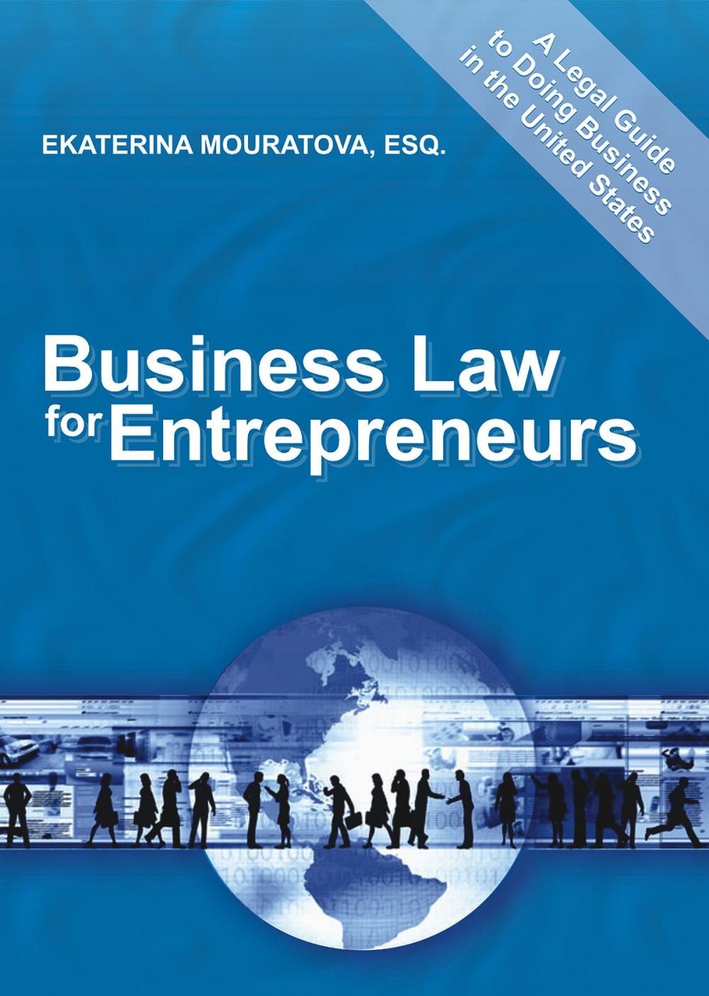 Big bigCover of Business Law for Entrepreneurs. A Legal Guide to Doing Business in the United States.