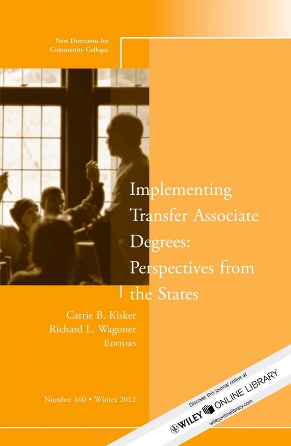 Big bigCover of Implementing Transfer Associate Degrees: Perspectives From the States