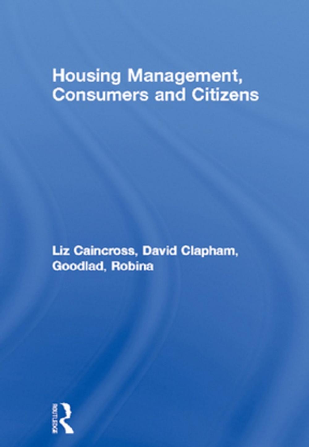 Big bigCover of Housing Management, Consumers and Citizens
