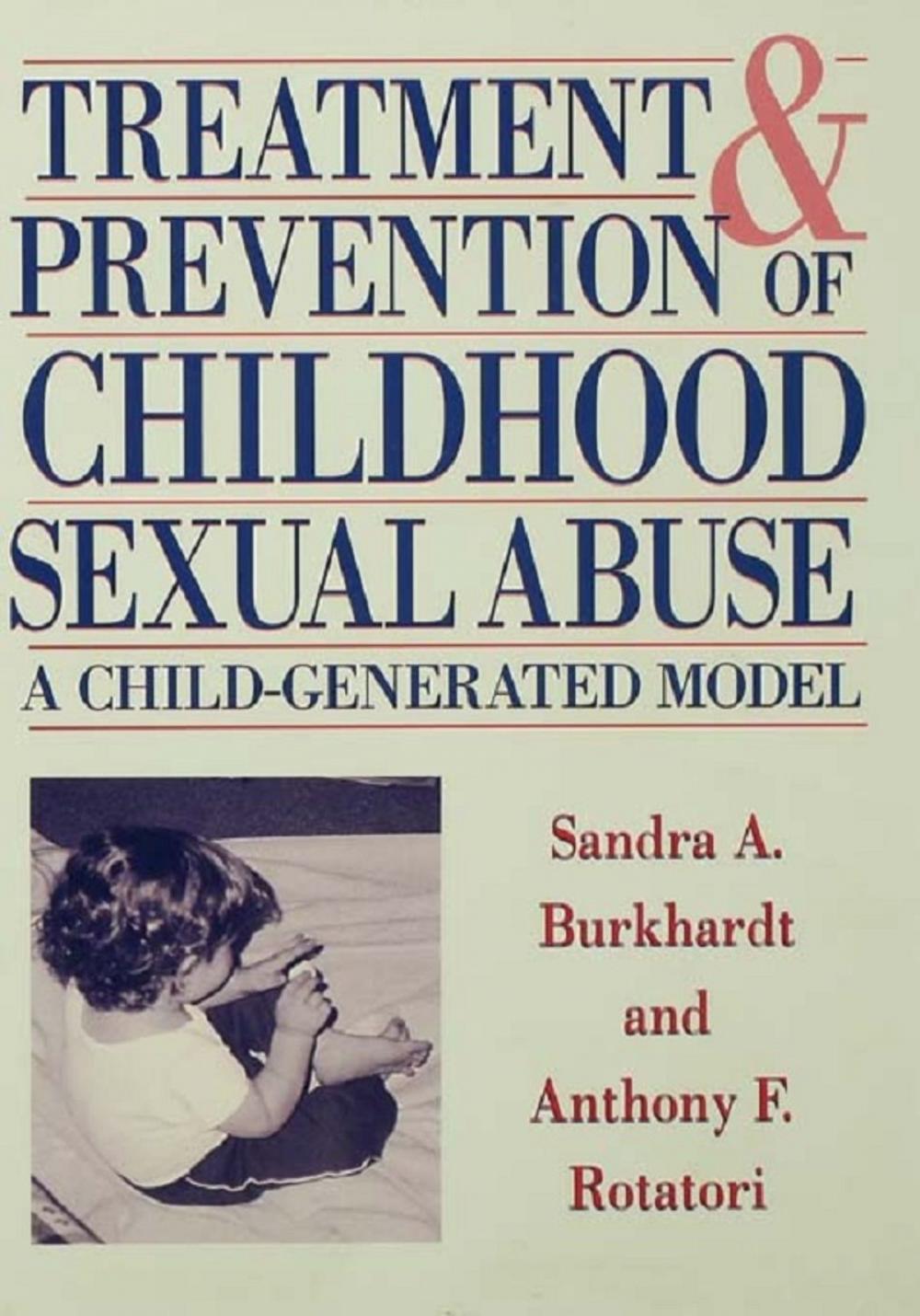 Big bigCover of Treatment And Prevention Of Childhood Sexual Abuse