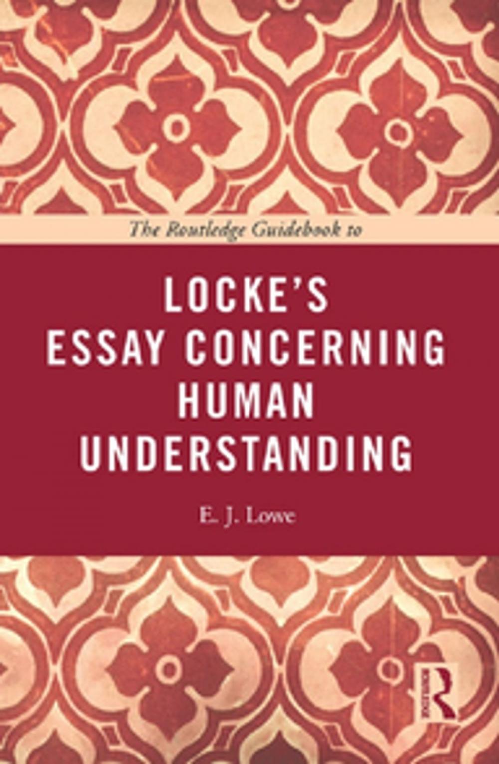 Big bigCover of The Routledge Guidebook to Locke's Essay Concerning Human Understanding