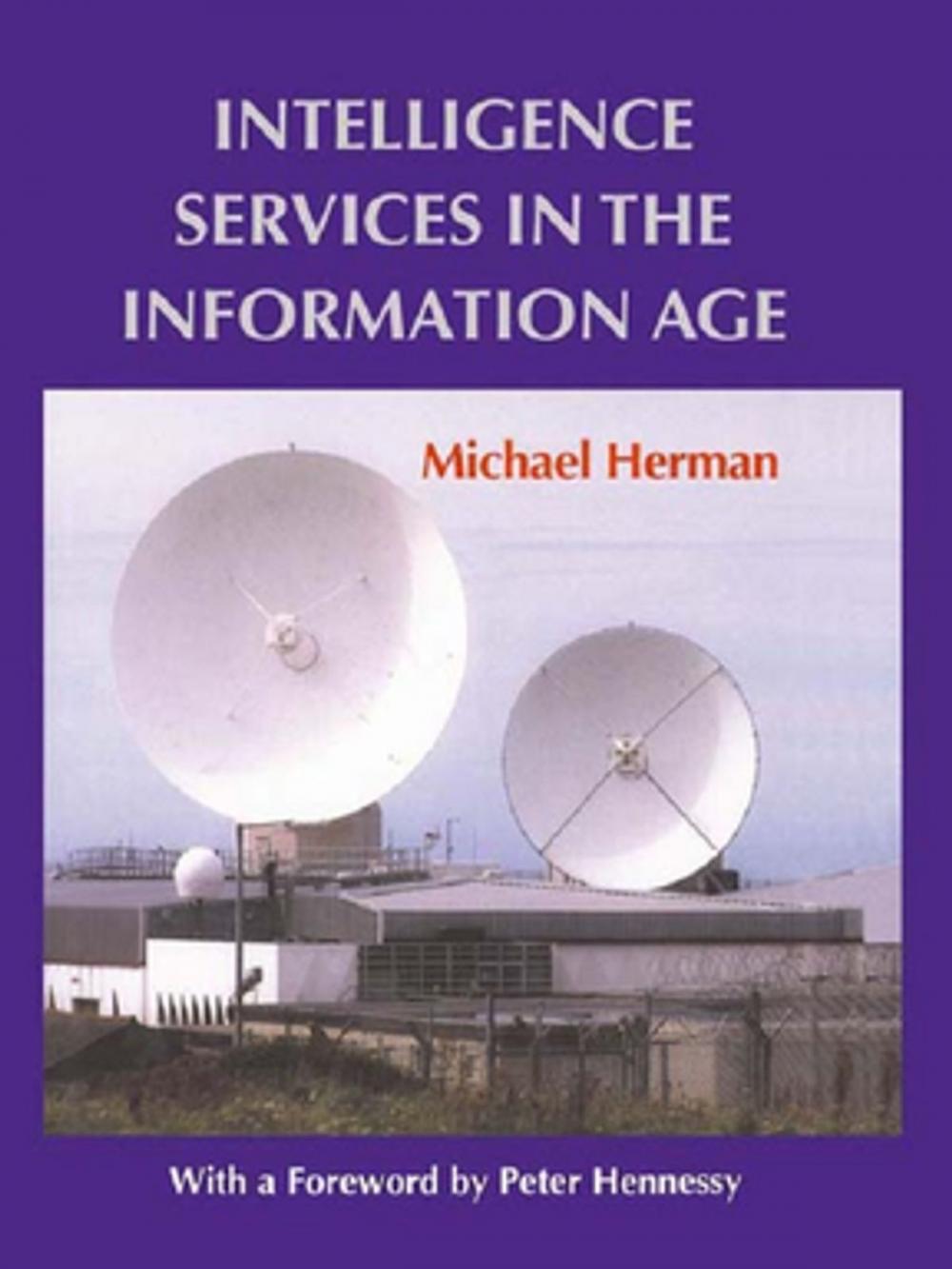 Big bigCover of Intelligence Services in the Information Age