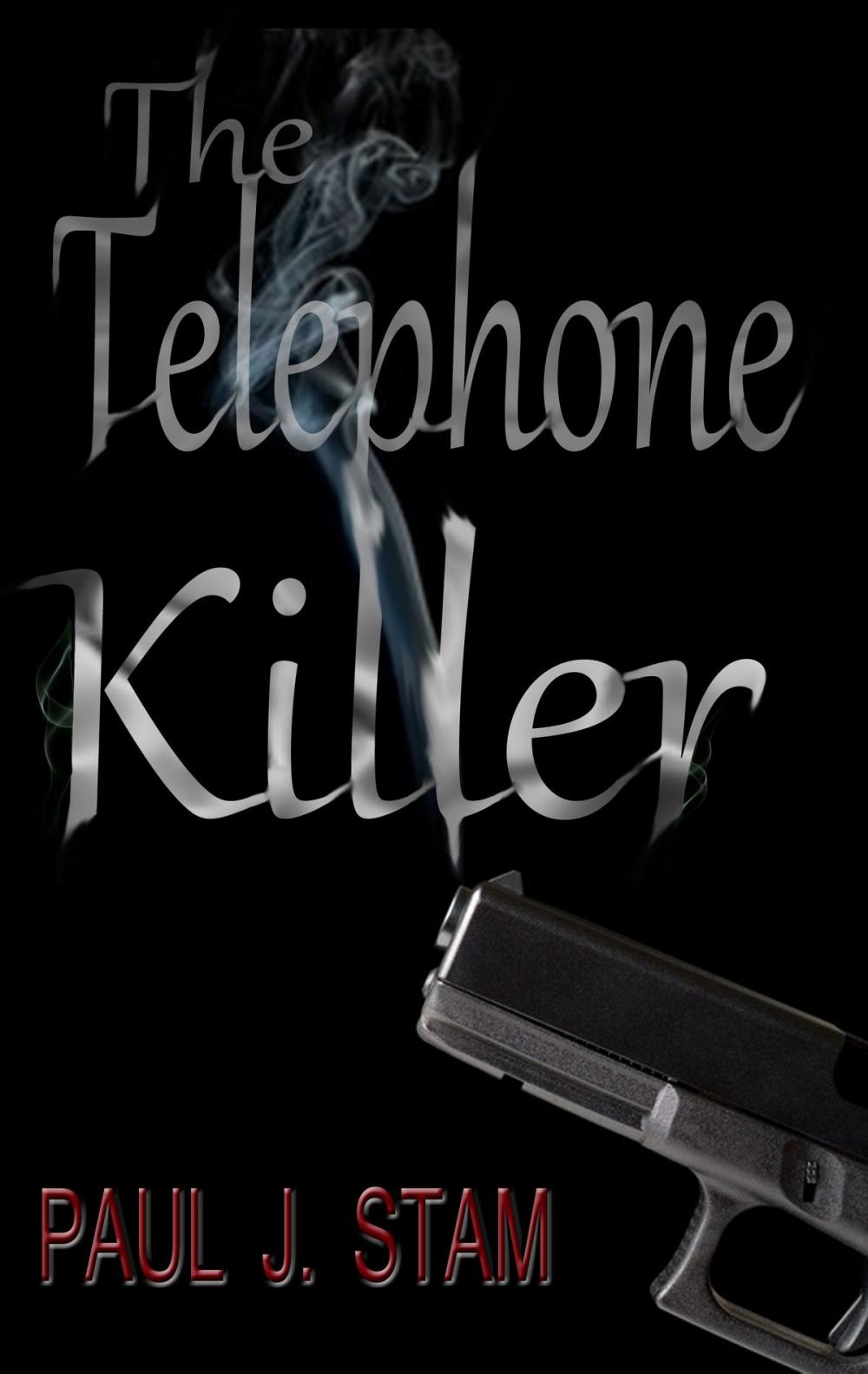 Big bigCover of The Telephone Killer