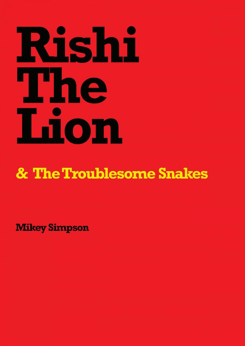 Big bigCover of Rishi The Lion & The Troublesome Snakes