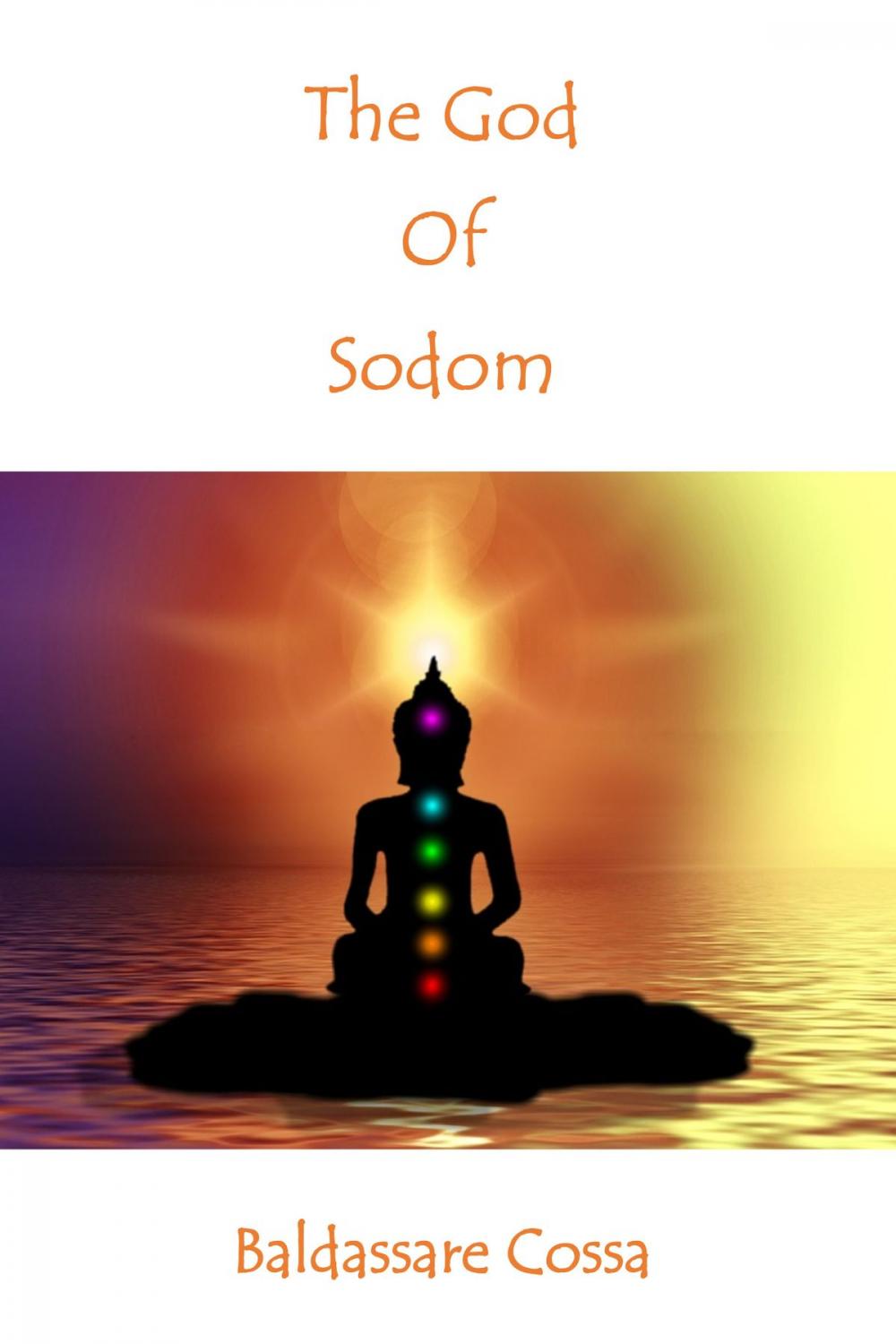 Big bigCover of Book Of Sodom: The God Of Sodom