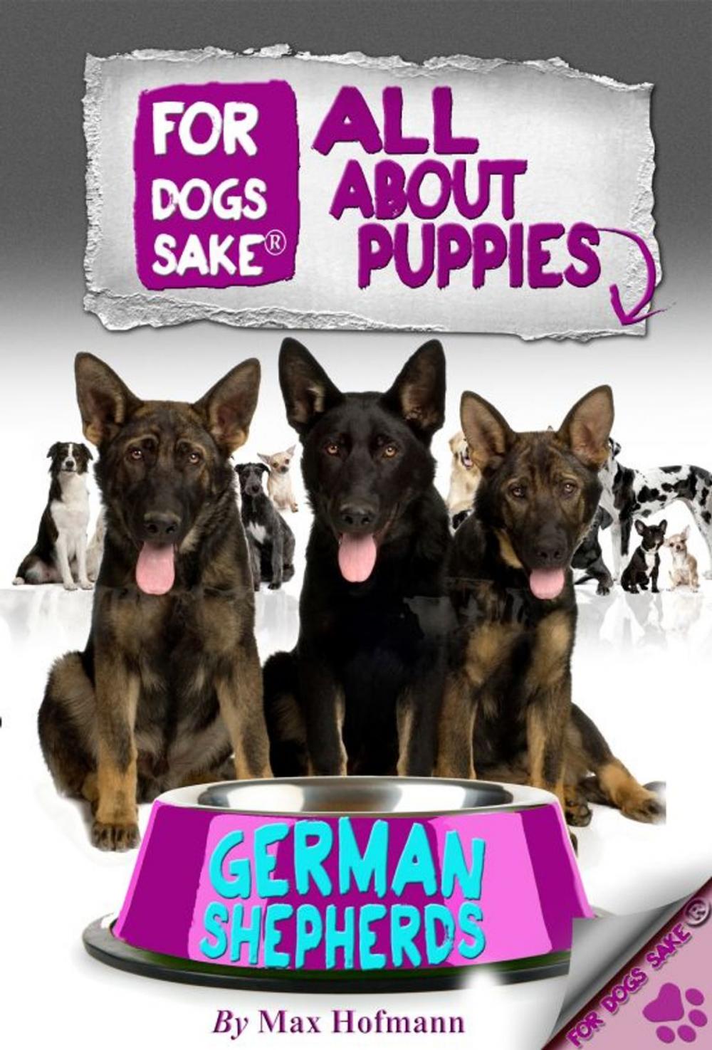 Big bigCover of All About German Shepherd Puppies