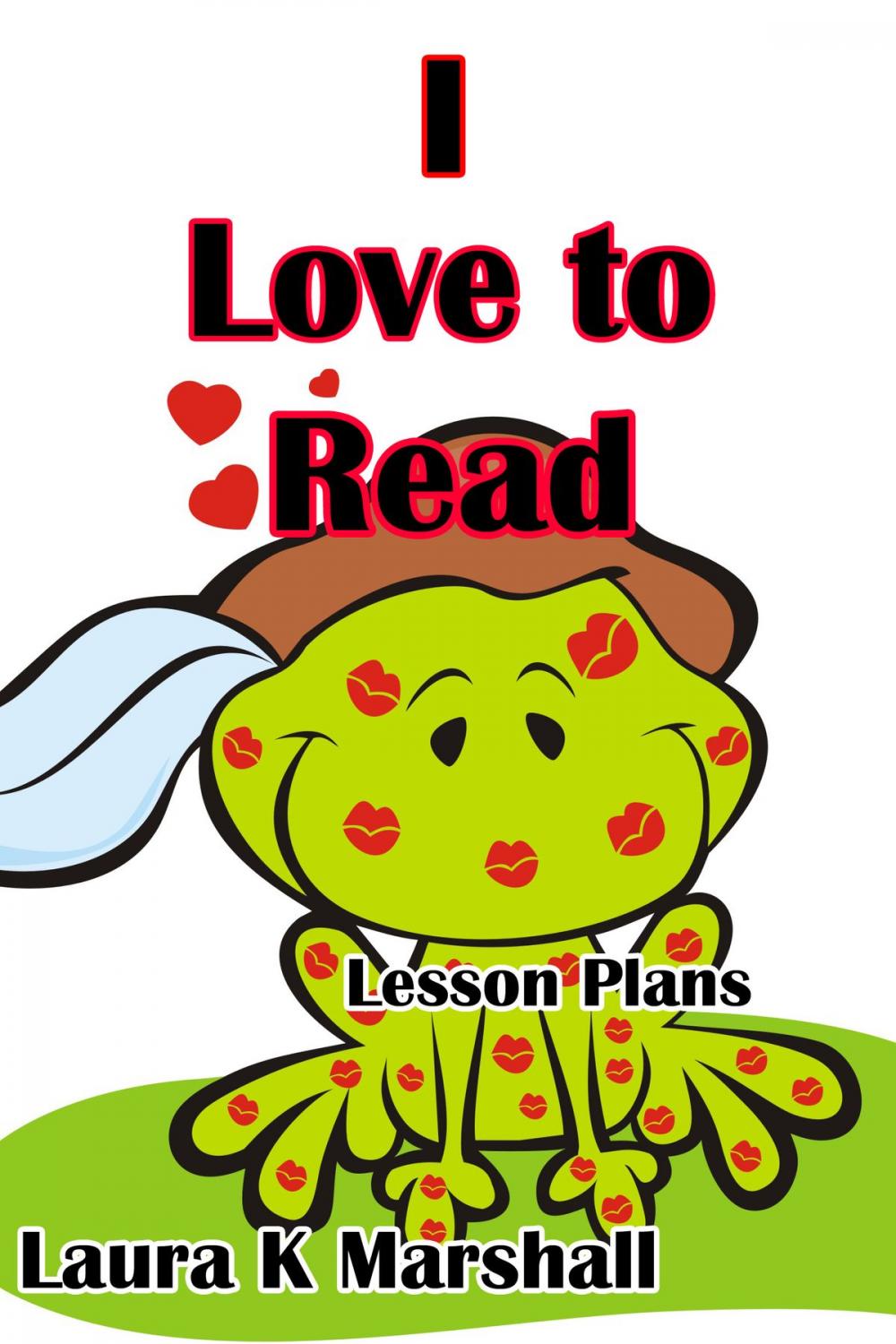 Big bigCover of I Love to Read Lesson Plans