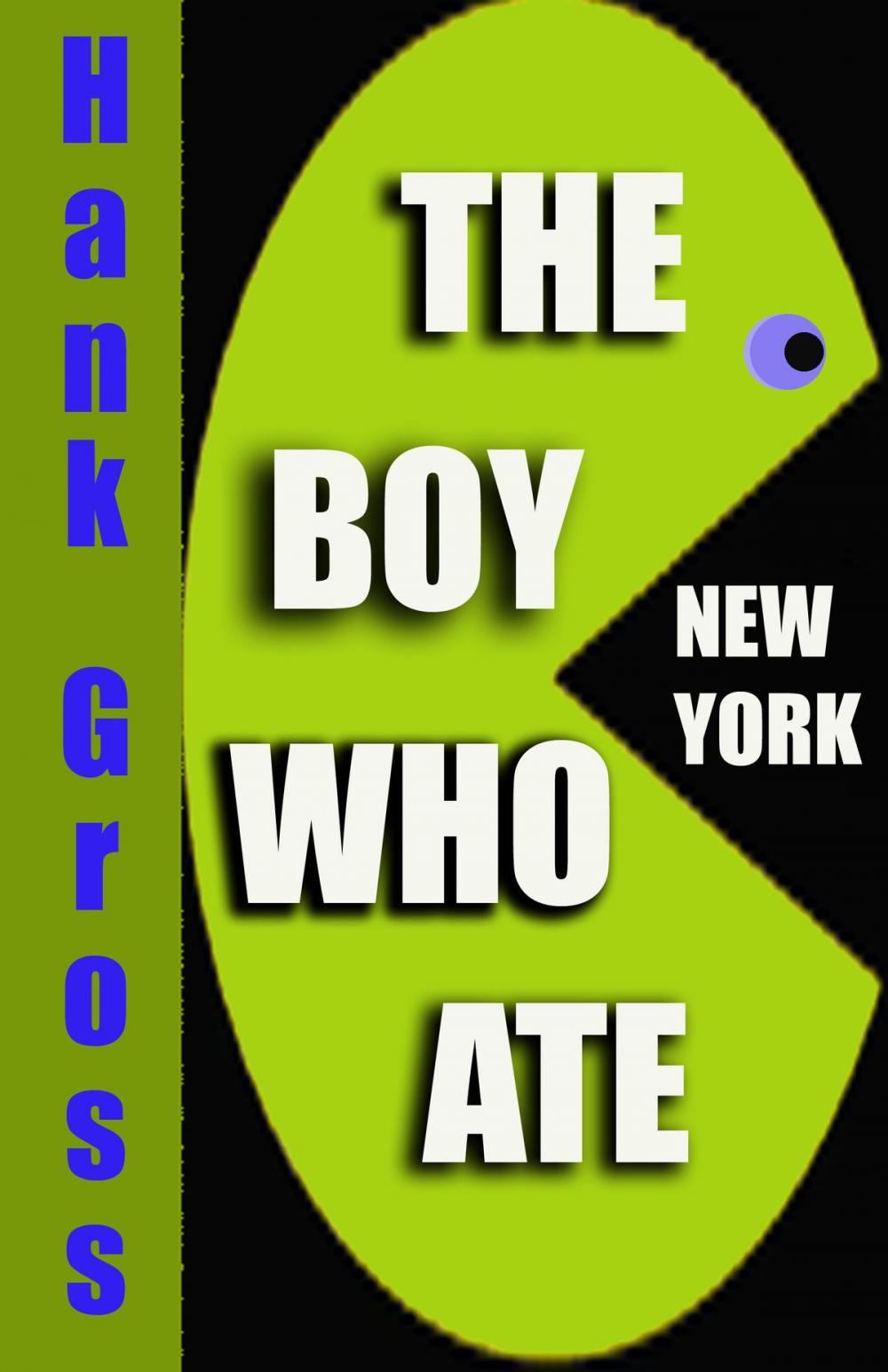 Big bigCover of The Boy Who Ate New York