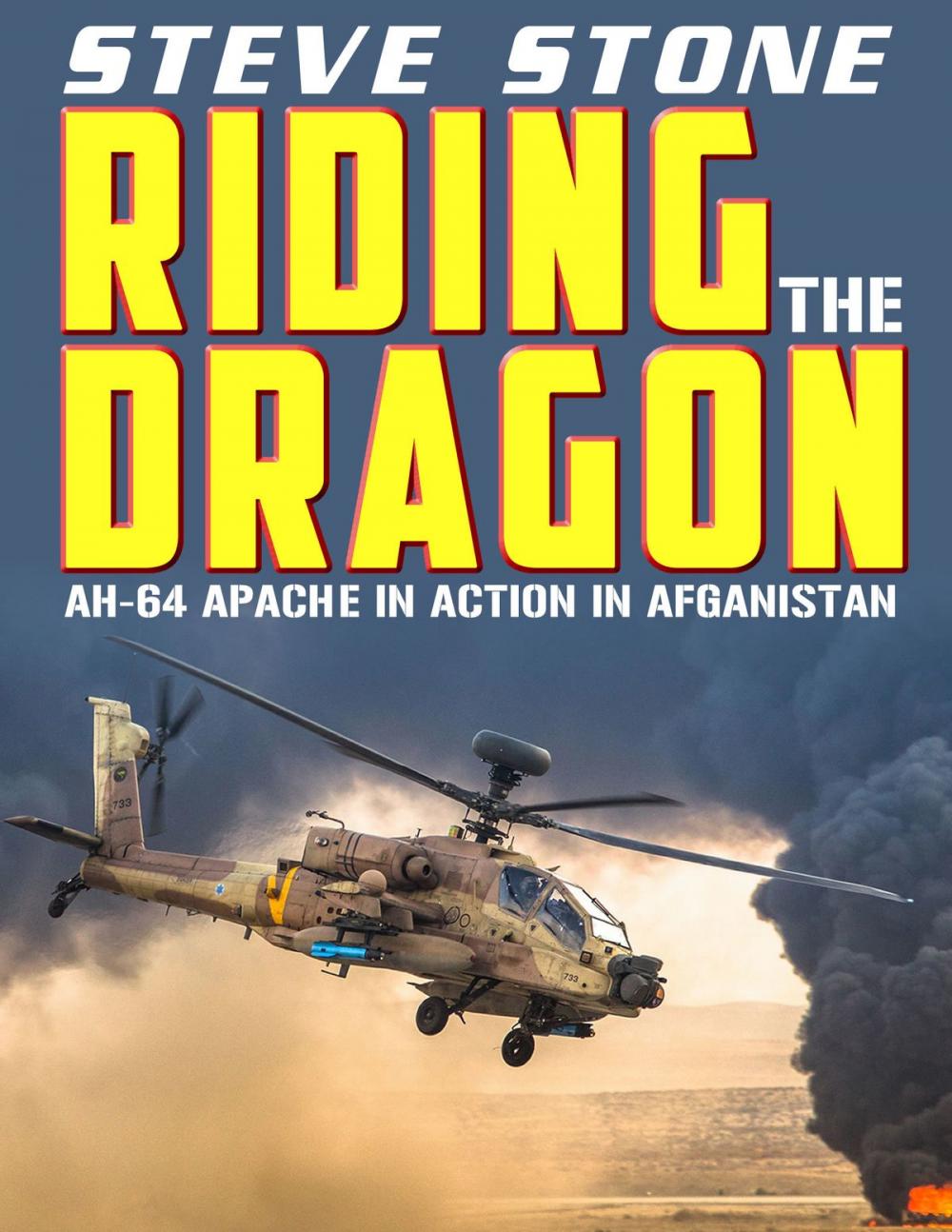 Big bigCover of Apache Wrath: Riding the Dragon