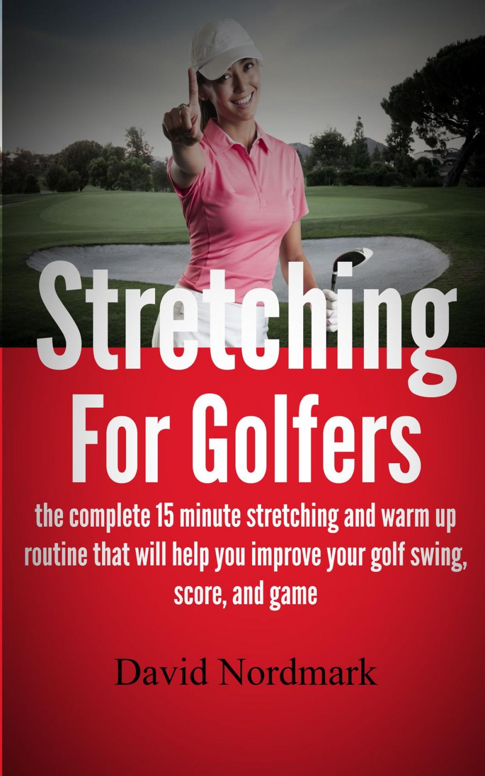 Big bigCover of Stretching For Golfers