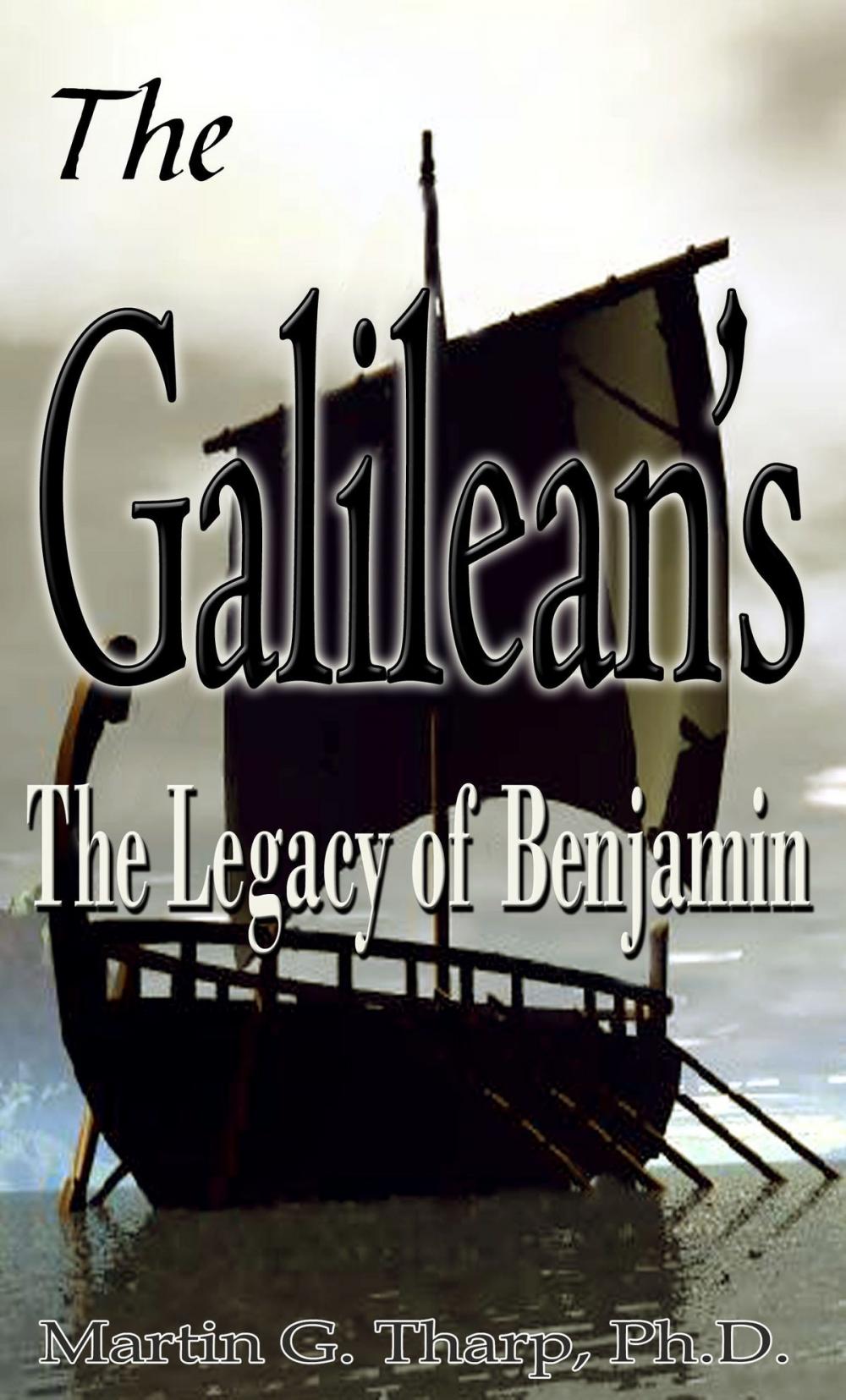 Big bigCover of The Galileans: the Legacy of Benjamin