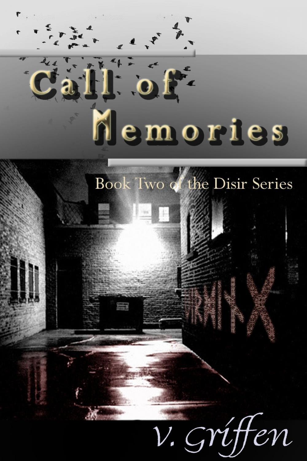 Big bigCover of The Call of Memories: Book 2 of the Dísir Series