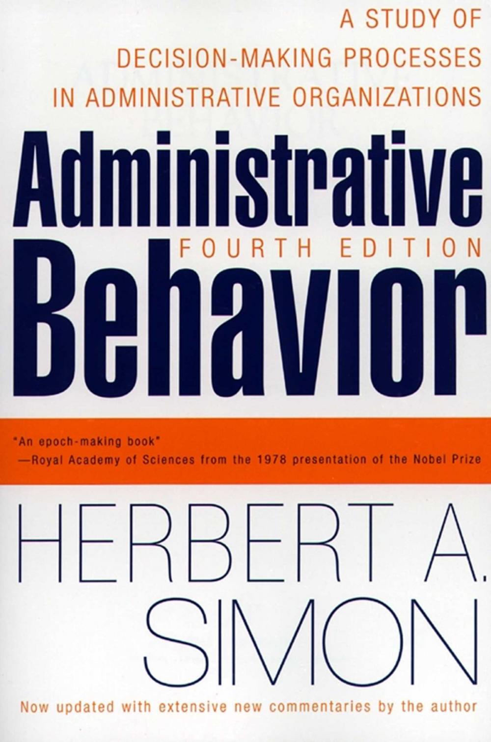 Big bigCover of Administrative Behavior, 4th Edition