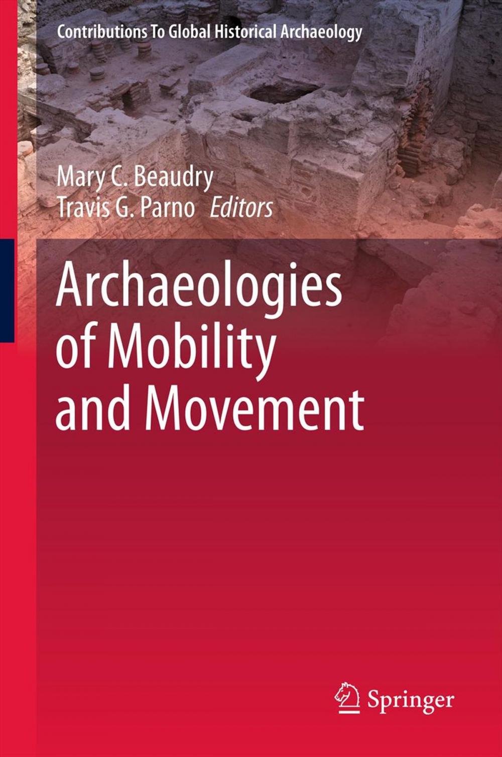 Big bigCover of Archaeologies of Mobility and Movement