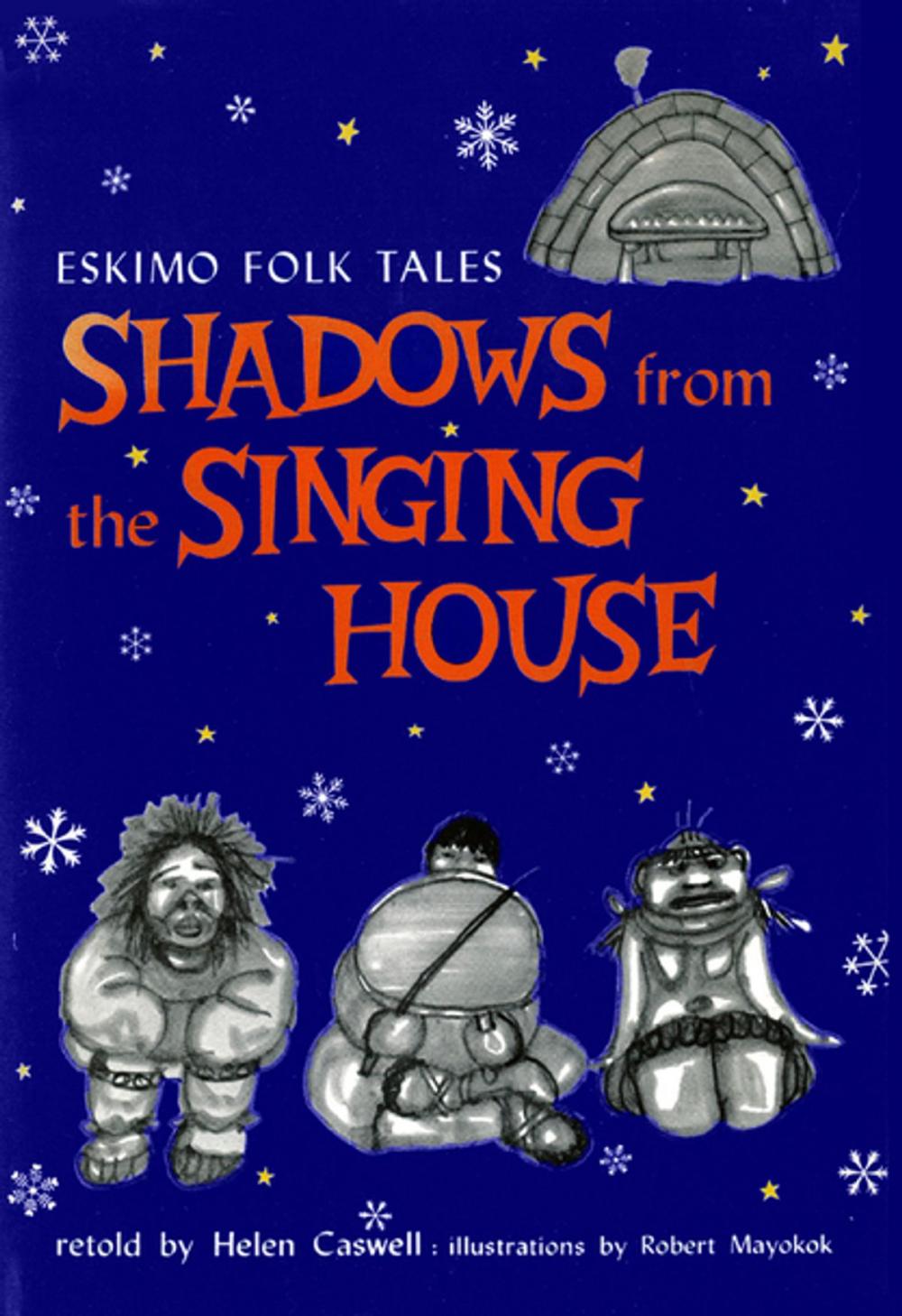 Big bigCover of Shadows from the Singing House