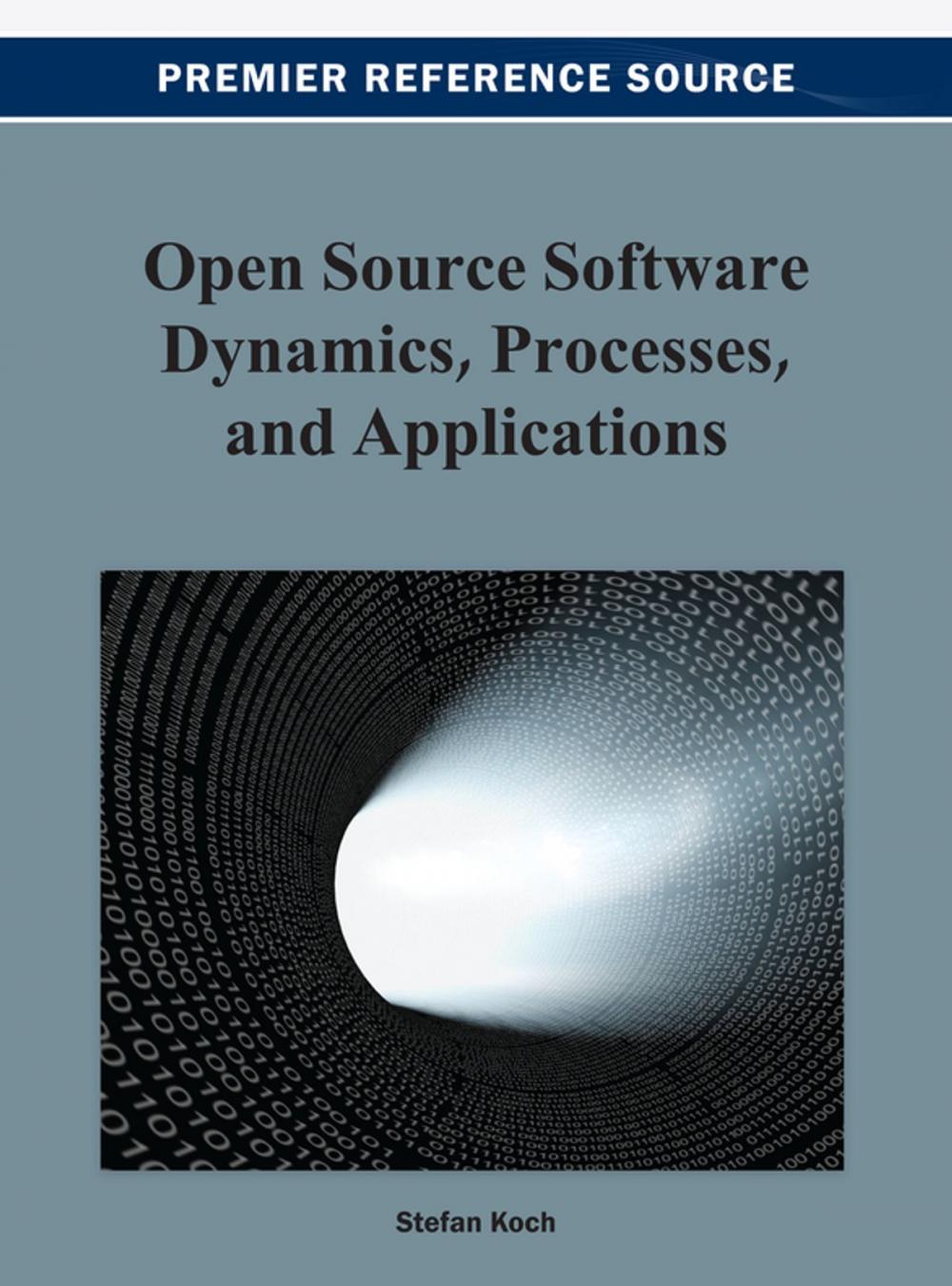 Big bigCover of Open Source Software Dynamics, Processes, and Applications