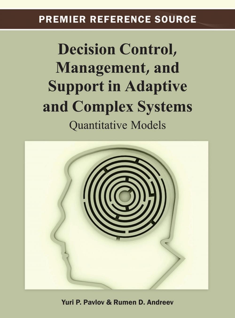Big bigCover of Decision Control, Management, and Support in Adaptive and Complex Systems