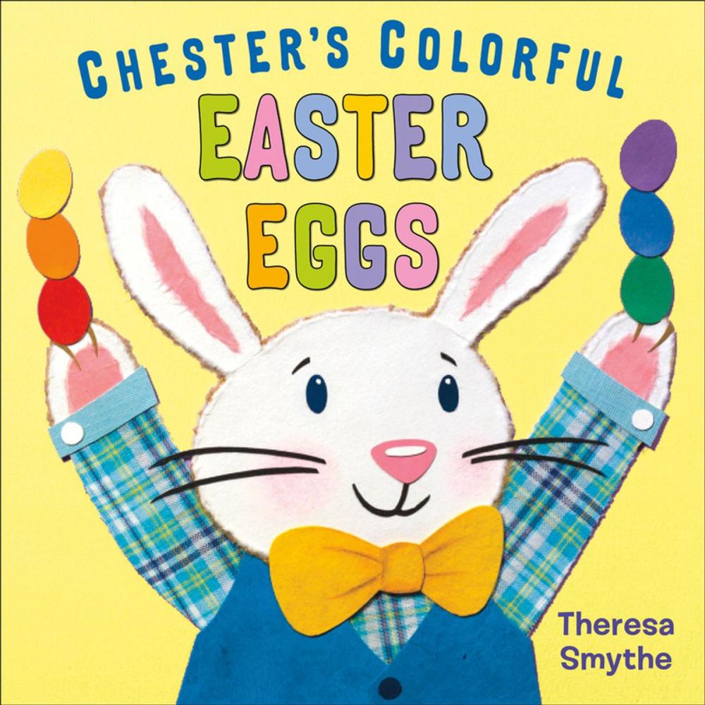 Big bigCover of Chester's Colorful Easter Eggs