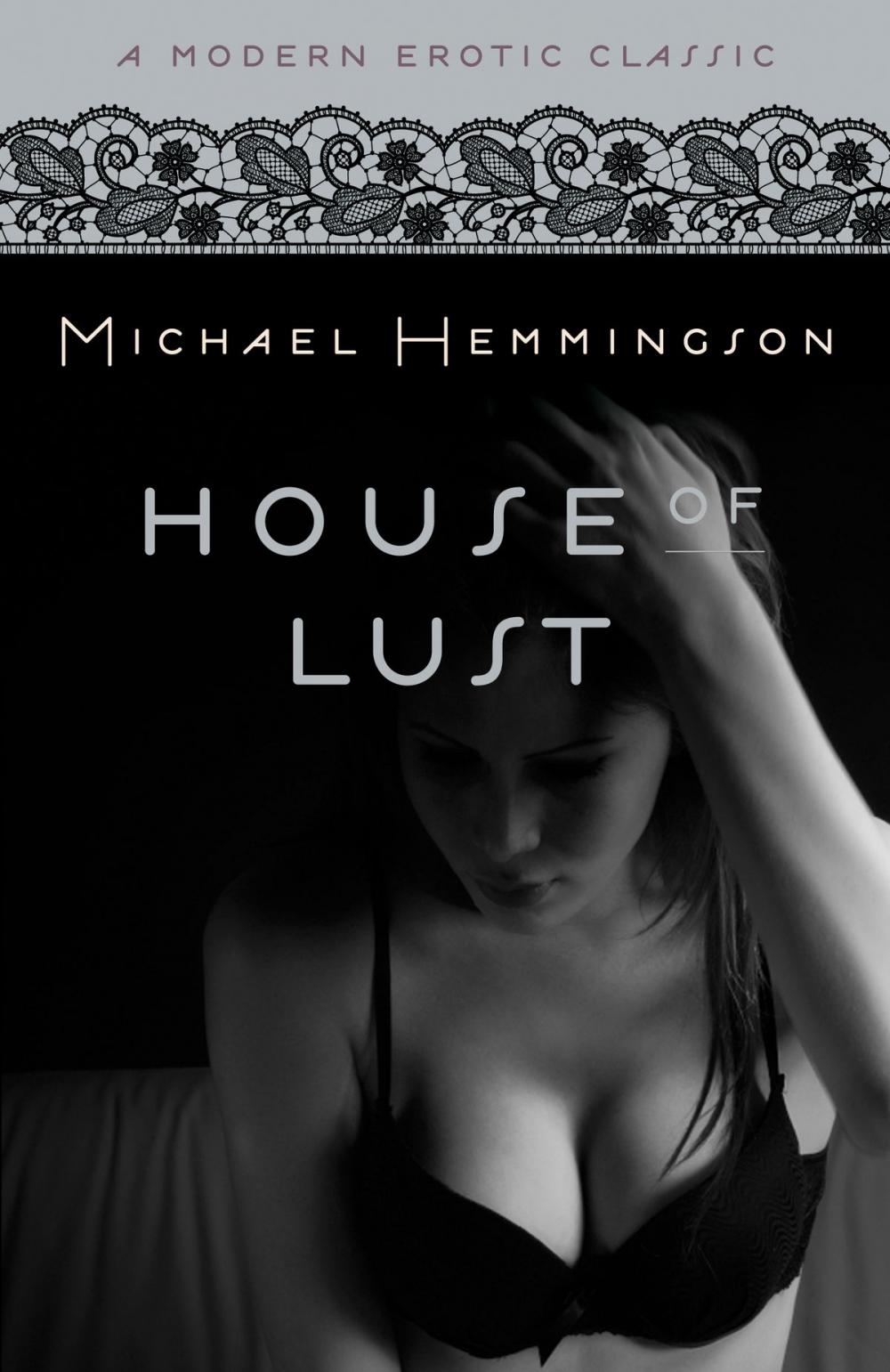 Big bigCover of House of Lust (Modern Erotic Classics)