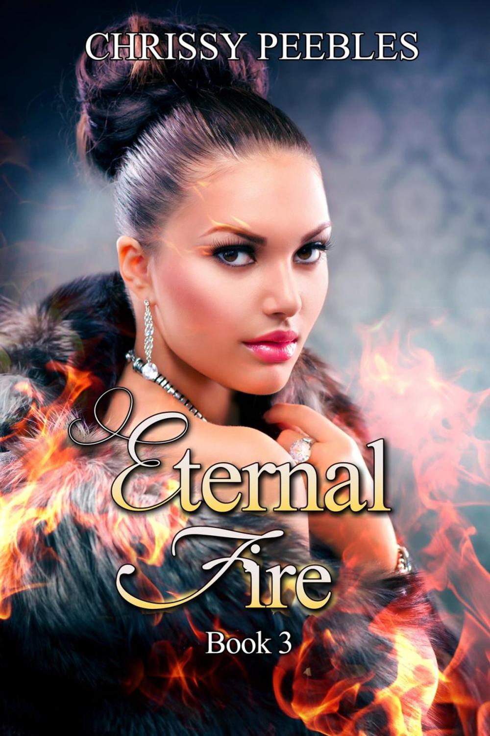 Big bigCover of Eternal Fire - Book 3