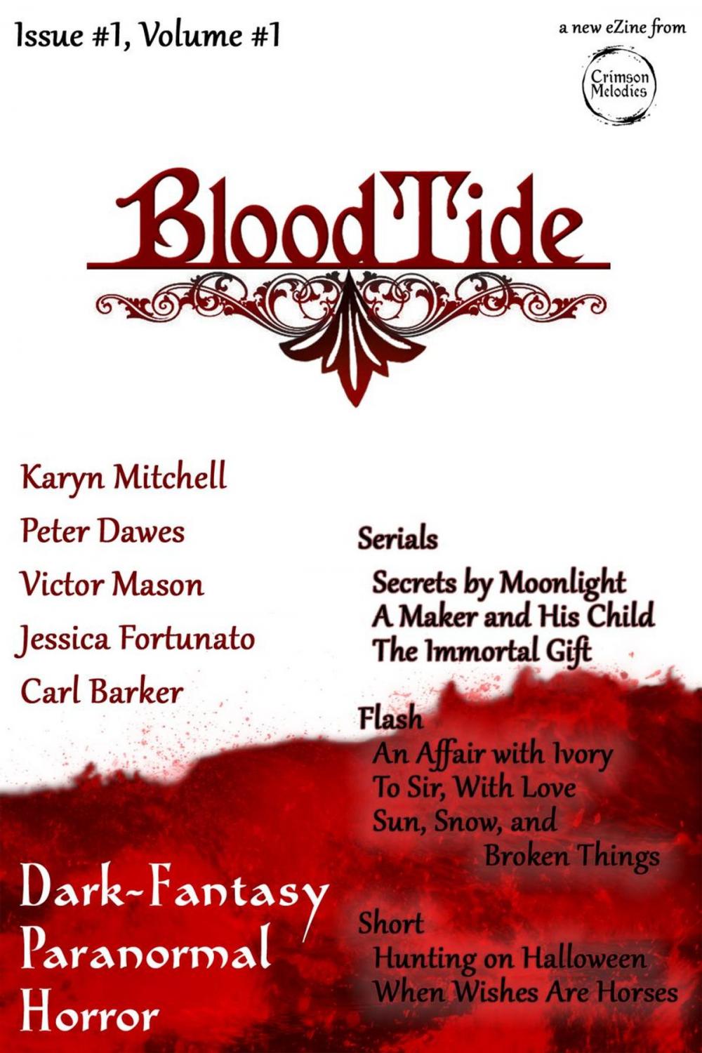 Big bigCover of BloodtideZine Issue 1, Volume 1